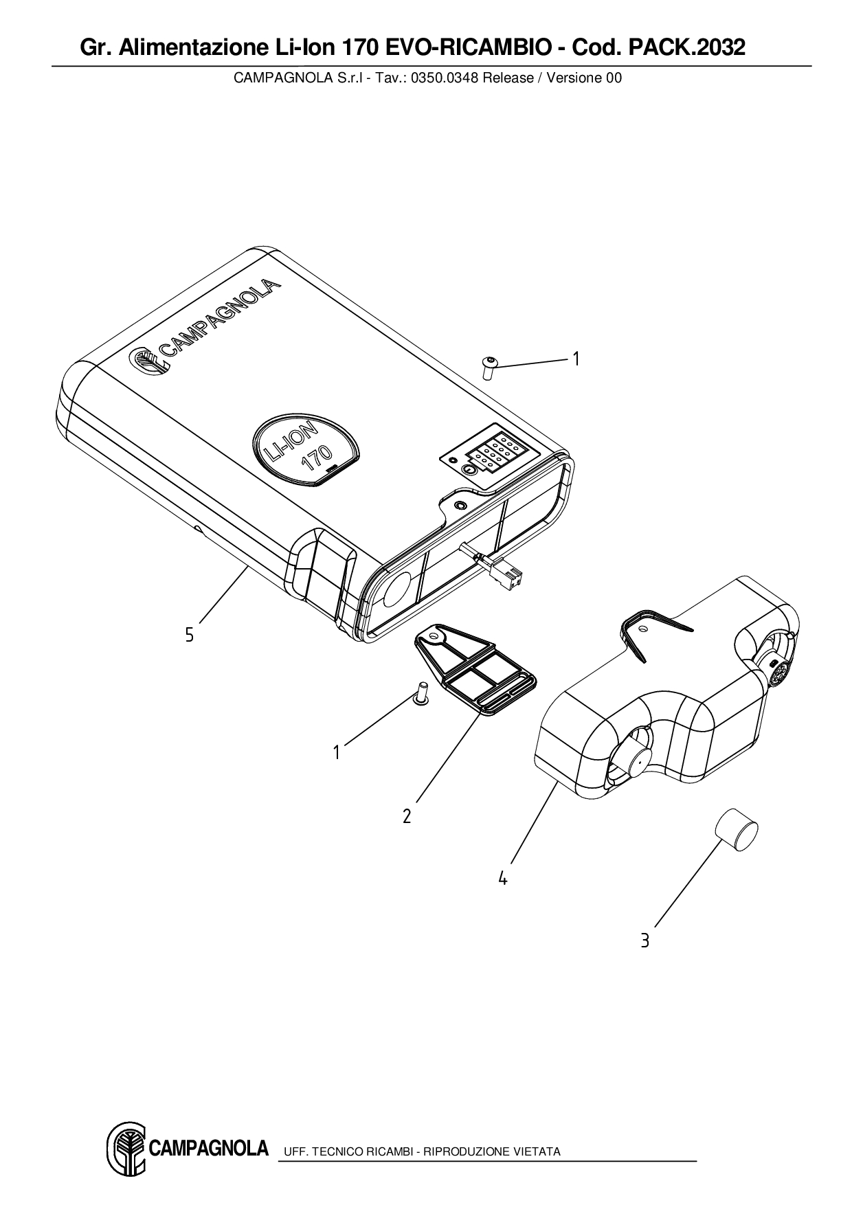 PACK.2032_Gr. Alimentazione Li-Ion 170 EVO-RICAMBIO